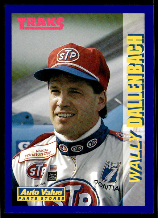 Wally Dallenbach 1994 Traks Auto Value Parts Stores Collector Cards Base Front of Card