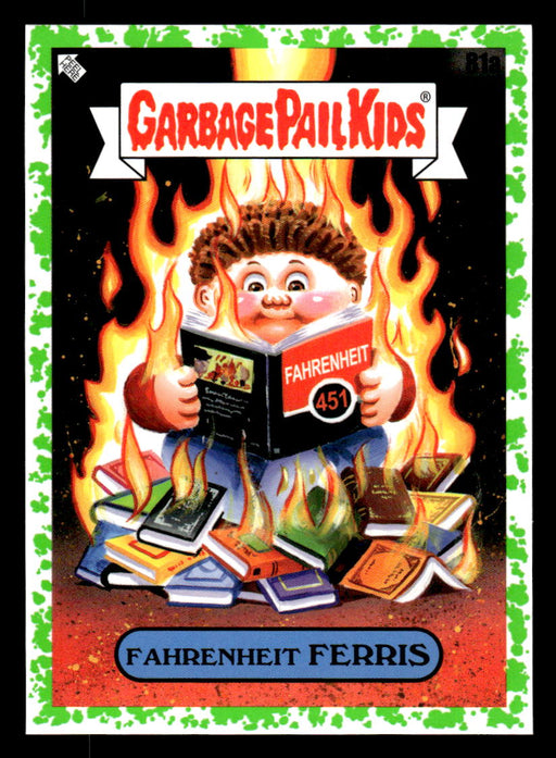 Fahrenheit FERRIS 2022 Topps Garbage Pail Kids Bookworms Booger Green Front of Card
