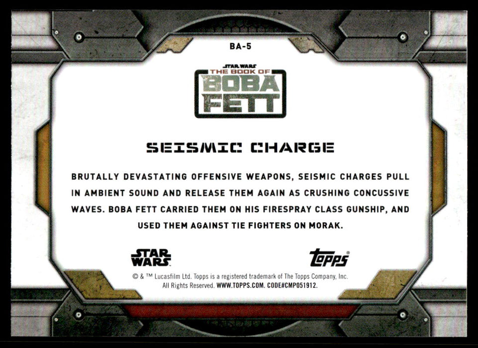 Seismic Charge 2022 Topps Star Wars Book of Bobba Fett Bobba Fett's Aresenal Back of Card