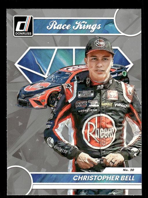 Christopher Bell 2023 Panini Donruss Racing Silver Race Kings Base Front of Card