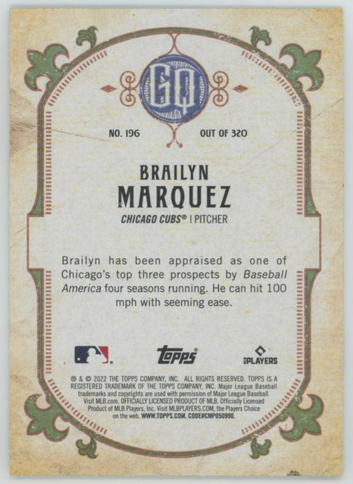 Brailyn Marquez 2022 Topps Gypsy Queen # 196 Chicago Cubs - Collectible Craze America