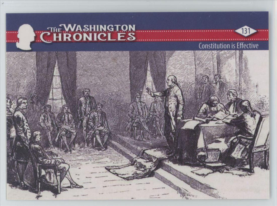 Constitution is Effective 2022 The Washington Chronicles # 131 - Collectible Craze America