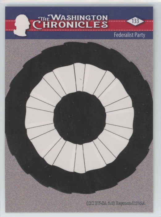 Federalist Party 2022 The Washington Chronicles # 133 - Collectible Craze America