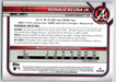 Ronald Acuña Jr. 2022 Bowman # 70 Atlanta Braves - Collectible Craze America