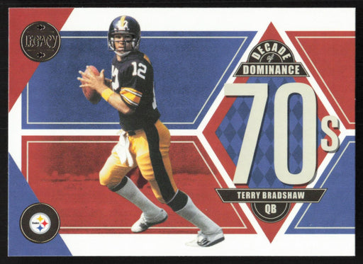 Terry Bradshaw 2022 Panini Legacy Decade of Dominance # DD-1 Pittsburgh Steelers - Collectible Craze America
