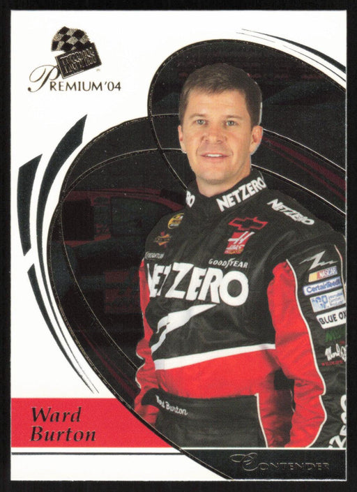 Ward Burton 2004 Press Pass Premium NASCAR # 14 Base - Collectible Craze America