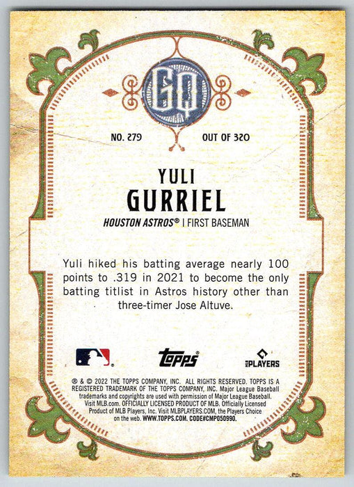 Yuli Gurriel 2022 Topps Gypsy Queen # 279 Houston Astros - Collectible Craze America